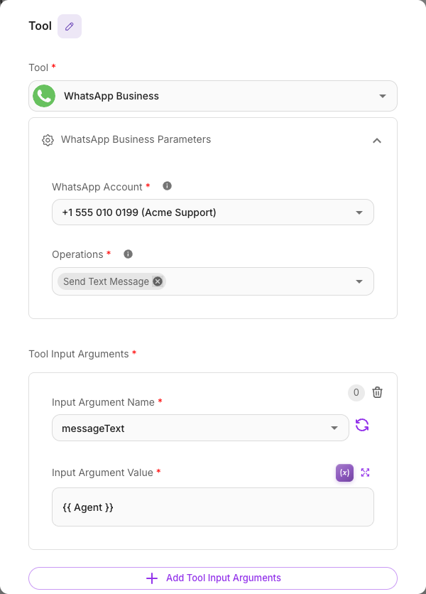 The Tool node with the WhatsApp Business tool selected, Send Text Message enabled and messageText set to the Agent's output